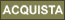 ACQUISTA